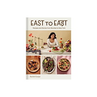 Chronicle Books East to East (inbunden, eng)