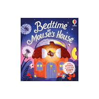 Usborne Publishing Ltd Bedtime at Mouse's House (bok, board book, eng)