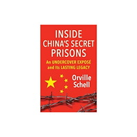 Columbia university press Inside China's Secret Prisons (inbunden, eng)