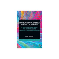 Taylor & francis ltd Navigating Careers Beyond Academia (häftad, eng)