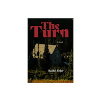 Northwestern university press The Turn (häftad, eng)