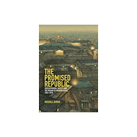 Harvard university press The Promised Republic (inbunden, eng)