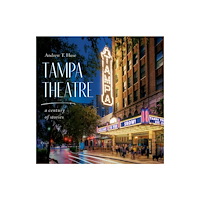University Press of Florida Tampa Theatre (inbunden, eng)