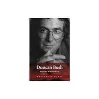 University of wales press Duncan Bush (häftad, eng)