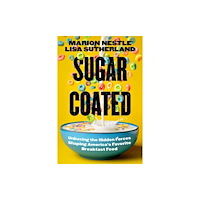 University of california press Sugar Coated (inbunden, eng)