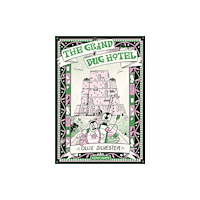 Cicada Books The Grand Bug Hotel (häftad, eng)