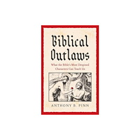 Yale university press Biblical Outlaws (inbunden, eng)