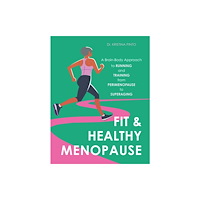 Ulysses Press Fit & Healthy Menopause (häftad, eng)