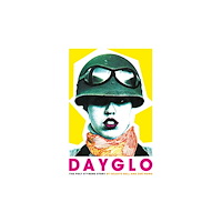 OMNIBUS PRESS Dayglo! (häftad, eng)
