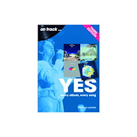 Sonicbond Publishing Yes On Track 1968 -1991 (häftad, eng)