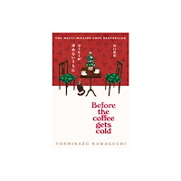 Pan Macmillan Before the Coffee Gets Cold (häftad, eng)