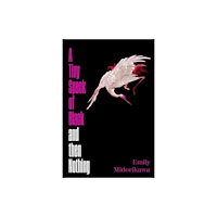 Bonnier Books Ltd A Tiny Speck of Black and Then Nothing (häftad, eng)
