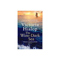 Headline Publishing Group The Wine-Dark Sea (häftad, eng)