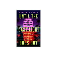 Pan Macmillan Until the Last Light Goes Out (häftad, eng)