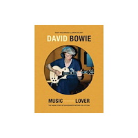 ACC Art Books David Bowie: Music Lover (inbunden, eng)