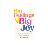 HarperCollins Publishers Big Feelings, Big Joy (häftad, eng)