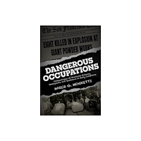 University Alabama Press Dangerous Occupations (häftad, eng)