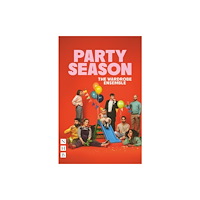 Nick Hern Books Party Season (häftad, eng)