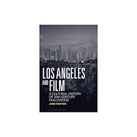 Bloomsbury Publishing PLC Los Angeles and Film (häftad, eng)