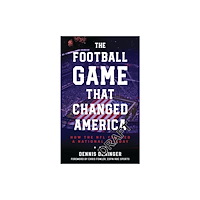 Bloomsbury Publishing PLC The Football Game That Changed America (häftad, eng)
