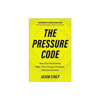 BenBella Books The Pressure Code (inbunden, eng)