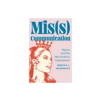 Rutgers University Press Mis(s) Communication (häftad, eng)