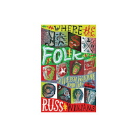 University of wales press Where the Folk (häftad, eng)