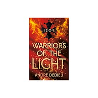 Troubador Publishing Warriors of the Light (häftad, eng)