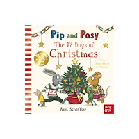 Nosy Crow Ltd Pip and Posy: The 12 Days of Christmas (bok, board book, eng)