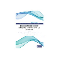 Taylor & francis ltd Emerging Trends in Smart Computing, Communication and Automation (häftad, eng)