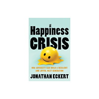 Thomas nelson publishers The Happiness Crisis (häftad, eng)