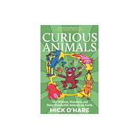 Bedford Square Publishers Curious Animals (häftad, eng)