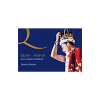 Headline Publishing Group Queen : Forever (inbunden, eng)