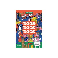 Pushkin Press Dogs, Dogs, Dogs (inbunden, eng)