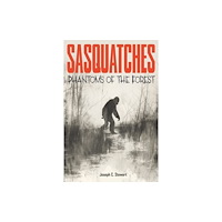Schiffer Publishing Ltd Sasquatches (häftad, eng)