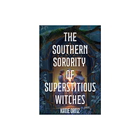 Crooked Lane Books The Southern Sorority of Superstitious Witches (häftad, eng)
