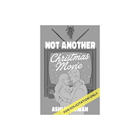 Crooked Lane Books Not Another Christmas Movie (häftad, eng)