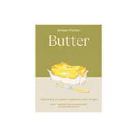 Quadrille Publishing Ltd Butter (inbunden, eng)
