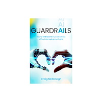 Practical Inspiration Publishing Guardrails (häftad, eng)