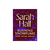 Faber & Faber Burning Snowflake (inbunden, eng)