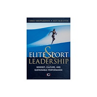 Goodfellow Publishers Limited Elite Sport and Leadership (häftad, eng)