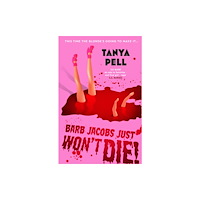 Atlantic Books Barb Jacobs Just Won’t Die! (häftad, eng)