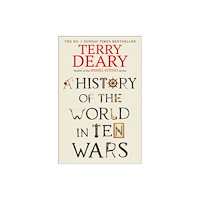 Transworld A History of The World in Ten Wars (häftad, eng)