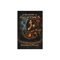 Filament Publishing Ltd A Season of Hauntings (häftad, eng)