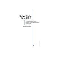 Presses Polytechniques et Universitaires Romandes Living Their Best Life? – The Social, Cultural, and Linguistic Positionings of Swiss High School Students Studying Abroa...