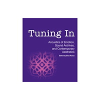 Presses Polytechniques et Universitaires Romandes Tuning In (häftad, eng)