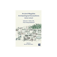 Archaeopress Ancient Magdala: Archaeological Excavations (2010-2017) (häftad, eng)