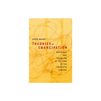 Stanford university press Theories of Emancipation (häftad, eng)