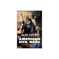 WW Norton & Co American Civil Wars – A Continental History, 1850–1873 (häftad, eng)