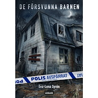Eva-Lena Syrén De försvunna barnen (bok, danskt band)